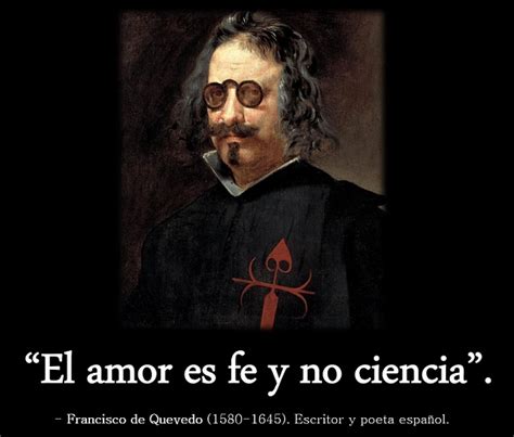 Frases C Lebres De Francisco De Quevedo Saber Es Pr Ctico