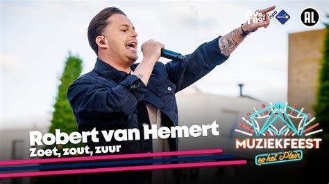 Robert Van Hemert Zoet Zout Zuur Live Muziekfeest Op Het Plein