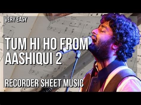 Super Easy Recorder Sheet Music How To Play Tum Hi Ho From Aashiqui