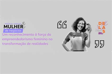 Prêmio Sebrae Mulher de Negócios reconhece histórias do