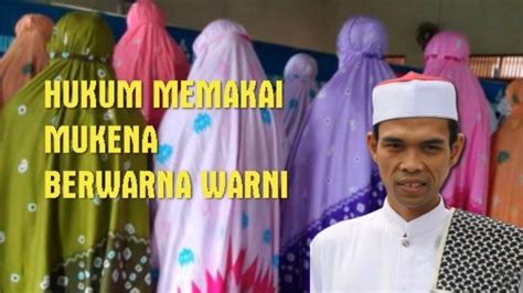 Hukum Pakai Mukena Warna Warni Saat Sholat Tarawih Ramadhan Menurut