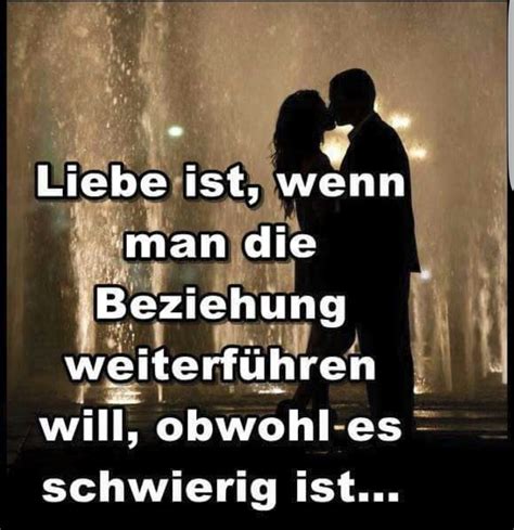 Liebe Ist Wenn Man Die Beziehung 💓 💓 💋 Sprüche Beziehung