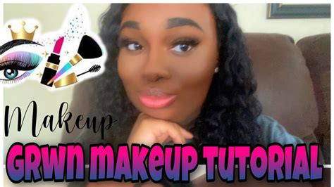 Grwm Makeup Tutorial Youtube