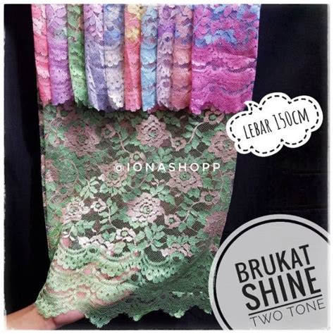 Jual Kain Brukat Shine Two Tone Lebar Cm Kain Brokat Broklat