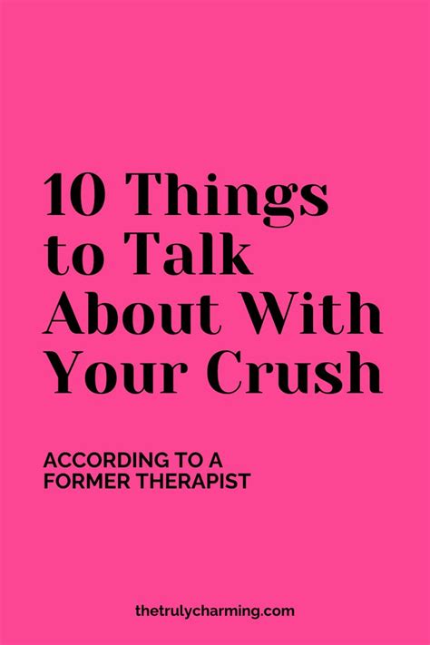 Things To Talk About With Your Crush In Topics To Talk About