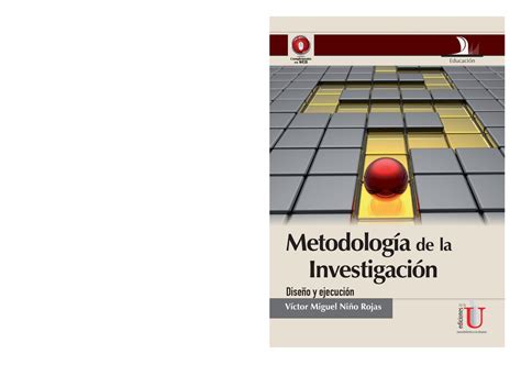 Metodologia De La Investigacion Diseno Y Ejecucion Educación