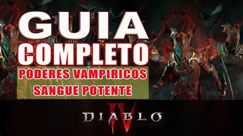 DIABLO 4 APRENDA COMO FUNCIONA O SANGUE POTENTE E OS PODERES