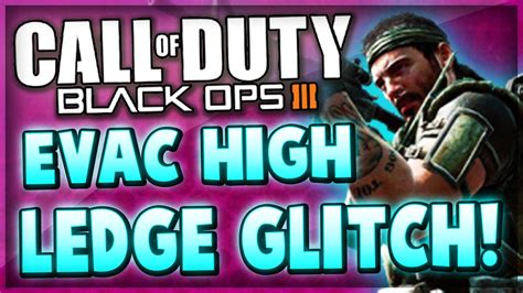 Cod Black Ops Glitches Evac High Ledge Glitch On Top Of Wall Bo