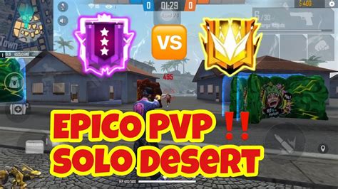 PVP EPICO TOP GLOBAL ME PIDE REVANCHA SOLO A DESERT ESTO PASÓ