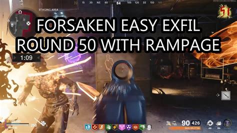 Black Ops Cold War Forsaken Easy Exfil On Round 50 With Rampage Inducer Youtube