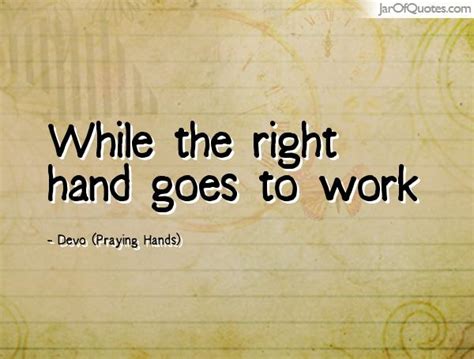 Quotes About Praying Hands 37 Quotes