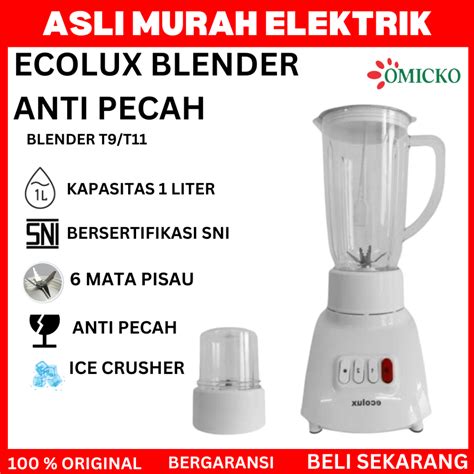 Jual Blender Ecolux BL T11 PC Blender Gelas Plastik 2in1 Ecolux