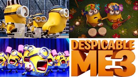 Despicable Me 3 Minions All Funny Scenes Minions Funny Moments