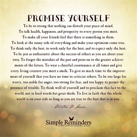 Promise Yourself —to Be So Strong That Nothing Inspirational