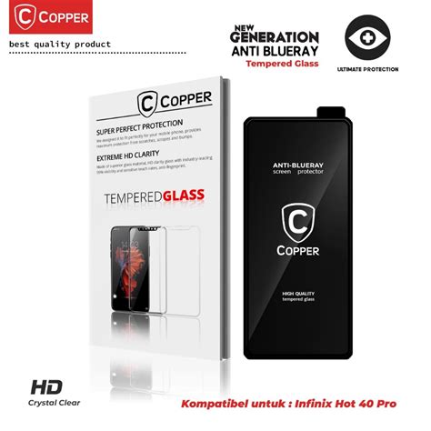 Jual Infinix Hot Pro COPPER Tempered Glass Anti Blueray Full Glue Shopee Indonesia