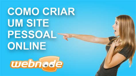 Como Criar um Site Pessoal Online no Webnode Grátis Criar Site