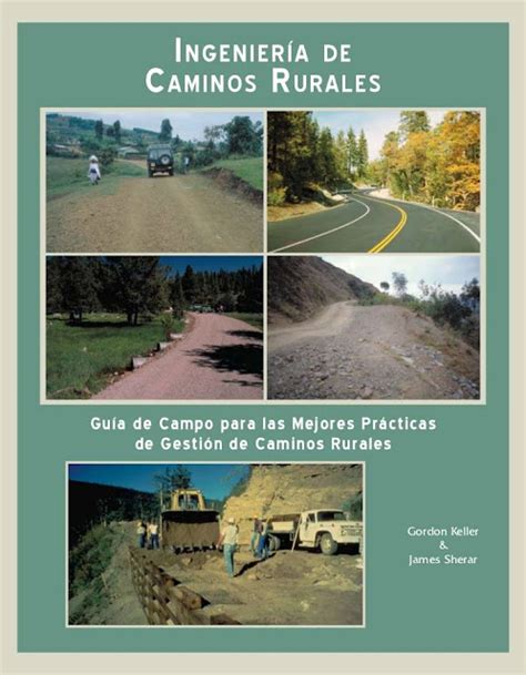 Ingeniería de Caminos Rurales Guía de Campo para las Mejoras