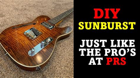 DIY Sunburst How To Stain Paint Finish A Sunburst Guitar Body Like