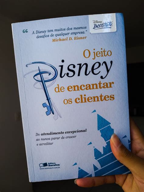 Livro O Jeito Disney De Encantar Os Clientes Livro Usado 50516636