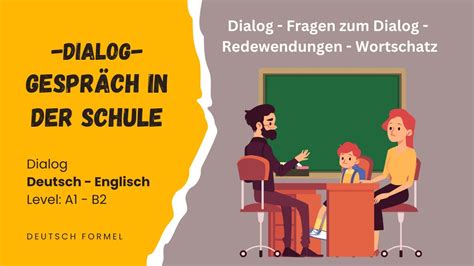 Deutsch Lernen Mit Dialogen Gespr Ch In Der Schule Deutschenglisch