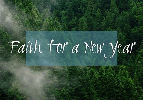 Faith For A New Year Logos Sermons