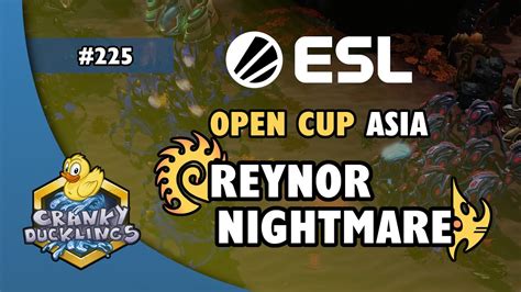 Reynor Vs Nightmare Zvp Esl Open Cup Asia Weekly Ept