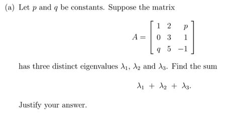 University Linear Algebra Sum Of Eigenvalues Without Trace Formula