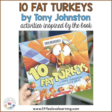 Turkey Themed Activities Inspired By The Book 10 Fat Turkeys Preschool