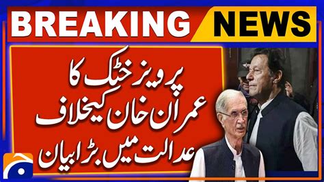 Pervez Khattak S Statement On 190 Million Pound Reference In Court