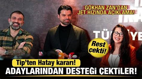 TİP ten Hatay kararı Gökhan Zan dan desteği çektiler Zan dan rest