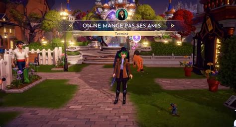 On Ne Mange Pas Ses Amis Disney Dreamlight Valley Comment Terminer La