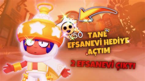 50 TANE EFSANEVİ STARR HEDİYESİ 2 EFSANEVİ ÇIKTI Brawl Stars