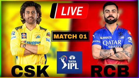 Live Csk Vs Rcb Match Chennai Ipl Live Score Ipl