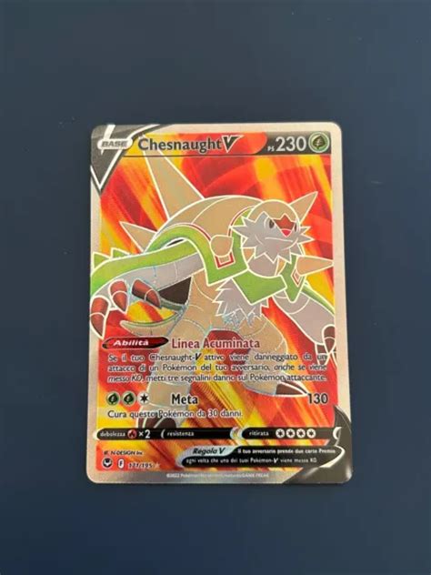 CARTA POKÉMON CHESNAUGHT V 171 195 Tempesta Argentata Full Art Mint Ita