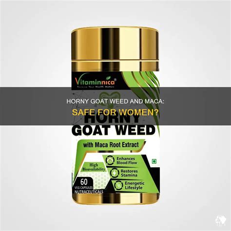 Horny Goat Weed And Maca Safe For Women PetShun