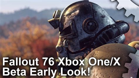 Fallout 76 Beta Xbox One Vs Xbox One X Technical Early Look Youtube