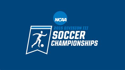 Road to KC set for 125 teams in NCAA Division III Soccer Championships ...