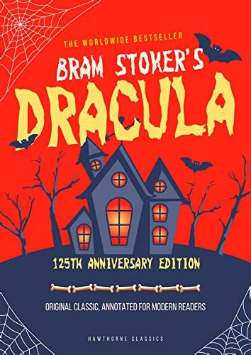 Dracula The Original Classic Edition By Bram Stoker Unabridged And