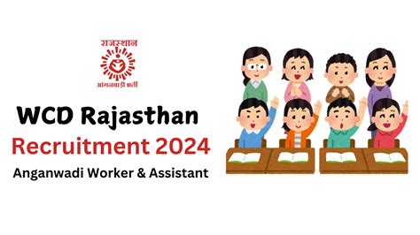 Wcd Rajasthan Recruitment Post Of Anganwadi Worker Assistant