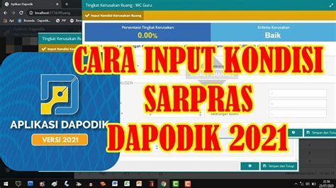 Cara Input Kondisi Ruang Sarpras Dapodik Youtube