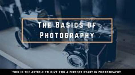 Basics Of Photography Pdf - Basics Of Photography Notes