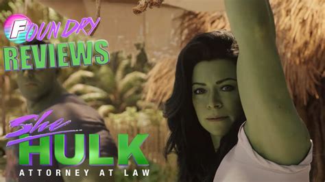 The Foundry Reviews She Hulk S1 Episode 1 YouTube