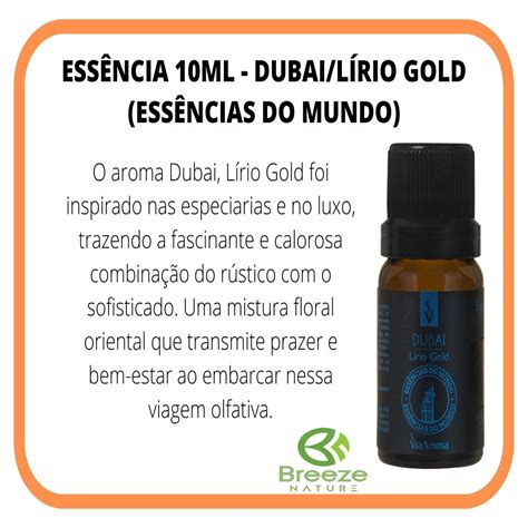 Essencia Mundo Dubai Lirio Gold 10ml Via Aroma Breeze Nature