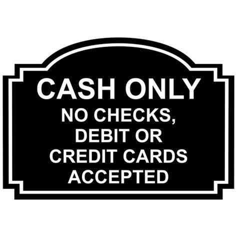 Cash Only Engraved Sign EGRE 15750 WHTonBLK Payment Policies