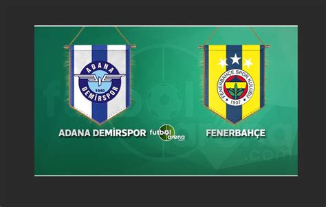 Matbet Tv Adana Demirspor Fenerbah E Ma Canl Izle Bein Sports