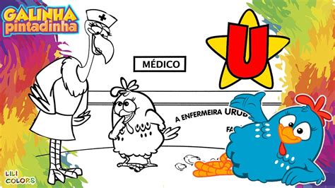 A Galinha Pintadinha Eo Galo Carijó Letra - Aprendendo letras com a Galinha Pintadinha E O GALO CARIJÓ |Colorir ...