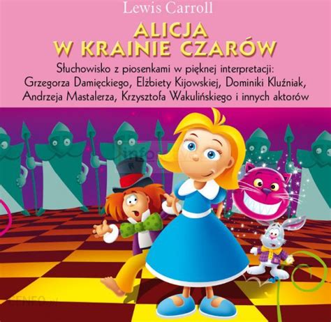 Alicja W Krainie Czar W S Uchowisko Dla Dzieci Audiobook Ceny I