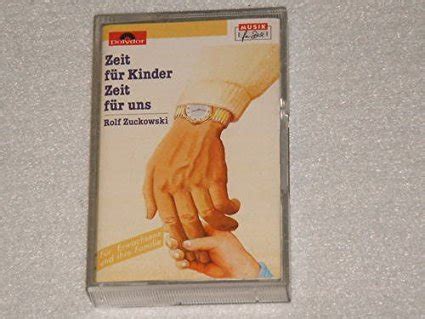 Zeit Für Kinder Zeit Für Uns Musikkassette Zuckowski Rolf