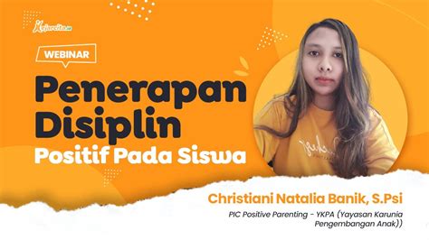 Webinar Penerapan Disiplin Positif Pada Siswa YouTube