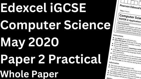 Edexcel IGCSE Computer Science Paper 2 2020 Whole Paper YouTube